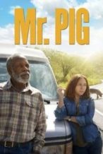 Nonton Film Sr. Pig (2016) Subtitle Indonesia Streaming Movie Download