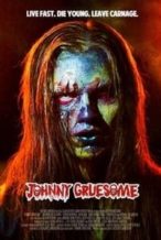 Nonton Film Johnny Gruesome (2018) Subtitle Indonesia Streaming Movie Download