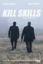 Nonton Film Kill Skills (2016) Subtitle Indonesia Streaming Movie Download