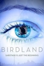 Nonton Film Birdland (2018) Subtitle Indonesia Streaming Movie Download