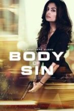 Nonton Film Body of Sin (2018) Subtitle Indonesia Streaming Movie Download