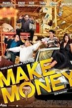 Nonton Film Make Money (2013) Subtitle Indonesia Streaming Movie Download