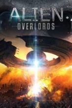Nonton Film Alien Overlords (2018) Subtitle Indonesia Streaming Movie Download