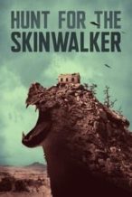 Nonton Film Hunt For The Skinwalker (2018) Subtitle Indonesia Streaming Movie Download
