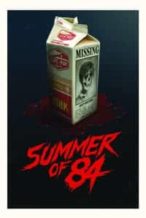 Nonton Film Summer of 84 (2018) Subtitle Indonesia Streaming Movie Download
