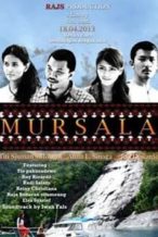 Nonton Film Mursala (2013) Subtitle Indonesia Streaming Movie Download