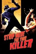 Nonton Film Strip Nude for Your Killer (1975) Subtitle Indonesia Streaming Movie Download