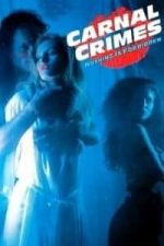 Carnal Crimes (1991)
