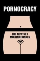 Layarkaca21 LK21 Dunia21 Nonton Film Pornocracy: The New Sex Multinationals (2017) Subtitle Indonesia Streaming Movie Download