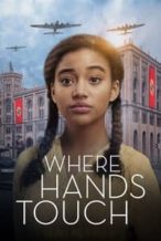 Nonton Film Where Hands Touch (2018) Subtitle Indonesia Streaming Movie Download