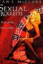 Nonton Film Sexual Roulette (1997) Subtitle Indonesia Streaming Movie Download