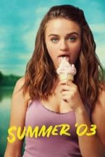 Summer ’03 (2018)