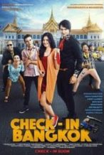 Nonton Film Check in Bangkok (2015) Subtitle Indonesia Streaming Movie Download