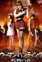 Nonton Film Woman Hunting Massacre Woods (2012) Subtitle Indonesia Streaming Movie Download