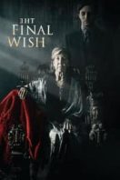 Layarkaca21 LK21 Dunia21 Nonton Film The Final Wish (2018) Subtitle Indonesia Streaming Movie Download