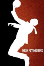 Nonton Film High Flying Bird (2019) Subtitle Indonesia Streaming Movie Download