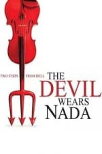 The Devil Wears Nada (2009)