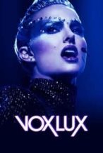 Nonton Film Vox Lux (2018) Subtitle Indonesia Streaming Movie Download