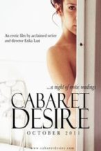 Nonton Film Cabaret Desire (2011) Subtitle Indonesia Streaming Movie Download