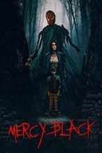 Nonton Film Mercy Black (2019) Subtitle Indonesia Streaming Movie Download