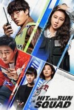 Nonton Film Hit-and-Run Squad (2019) Subtitle Indonesia Streaming Movie Download