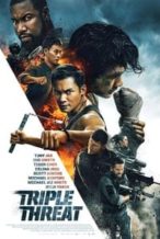 Nonton Film Triple Threat (2019) Subtitle Indonesia Streaming Movie Download