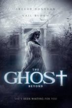 Nonton Film The Ghost Beyond (2018) Subtitle Indonesia Streaming Movie Download