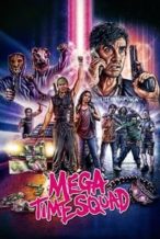 Nonton Film Mega Time Squad (2016) Subtitle Indonesia Streaming Movie Download
