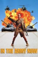 Layarkaca21 LK21 Dunia21 Nonton Film In the Army Now (1994) Subtitle Indonesia Streaming Movie Download