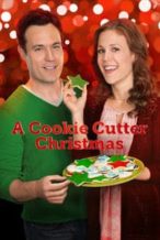 Nonton Film A Cookie Cutter Christmas (2014) Subtitle Indonesia Streaming Movie Download