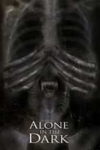 Nonton Film Alone in the Dark (2005) Subtitle Indonesia Streaming Movie Download