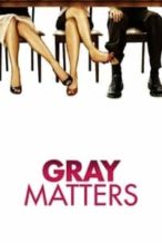 Nonton Film Gray Matters (2006) Subtitle Indonesia Streaming Movie Download