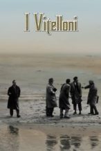 Nonton Film I Vitelloni (1953) Subtitle Indonesia Streaming Movie Download