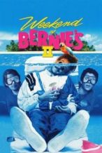 Nonton Film Weekend at Bernie’s II (1993) Subtitle Indonesia Streaming Movie Download
