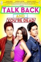 Nonton Film Talk Back and You’re Dead (2014) Subtitle Indonesia Streaming Movie Download