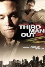 Nonton Film Third Man Out (2005) Subtitle Indonesia Streaming Movie Download