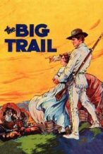 Nonton Film The Big Trail (1930) Subtitle Indonesia Streaming Movie Download