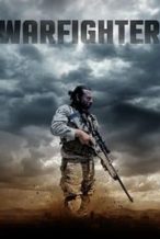 Nonton Film Warfighter (2018) Subtitle Indonesia Streaming Movie Download