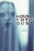 Nonton Film House of Dust (2013) Subtitle Indonesia Streaming Movie Download