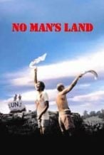 Nonton Film No Man’s Land (2001) Subtitle Indonesia Streaming Movie Download