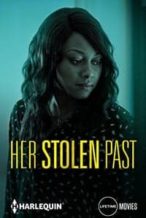 Nonton Film Her Stolen Past (2018) Subtitle Indonesia Streaming Movie Download