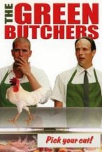Nonton Film The Green Butchers (2003) Subtitle Indonesia Streaming Movie Download