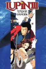 Lupin III: Voyage to Danger (1993)