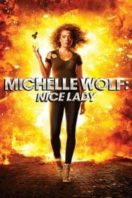 Layarkaca21 LK21 Dunia21 Nonton Film Michelle Wolf: Nice Lady (2017) Subtitle Indonesia Streaming Movie Download