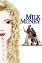 Nonton Film Milk Money (1994) Subtitle Indonesia Streaming Movie Download