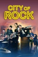 Layarkaca21 LK21 Dunia21 Nonton Film City of Rock (2017) Subtitle Indonesia Streaming Movie Download