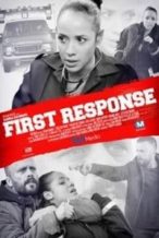 Nonton Film First Response (2015) Subtitle Indonesia Streaming Movie Download