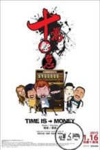 Nonton Film Time is Money (2015) Subtitle Indonesia Streaming Movie Download