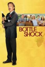 Nonton Film Bottle Shock (2008) Subtitle Indonesia Streaming Movie Download