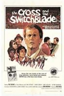 Layarkaca21 LK21 Dunia21 Nonton Film The Cross and the Switchblade (1970) Subtitle Indonesia Streaming Movie Download